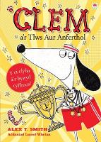 Book Cover for Cyfres Clem: 5. Clem a'r Tlws Aur Anferthol by Alex T Smith