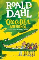 Book Cover for Crocodeil Anferthol, Y by Roald Dahl