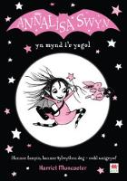 Book Cover for Annalisa Swyn Yn Mynd I'r Ysgol by Harriet Muncaster