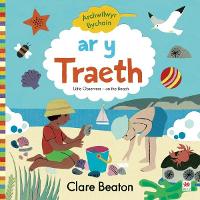 Book Cover for Archwilwyr Bychain: Ar y Traeth / On the Beach by Clare Beaton