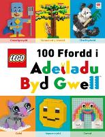 Book Cover for Cyfres Lego: Lego 100 Ffordd i Adeiladu Byd Gwell by Helen Murray