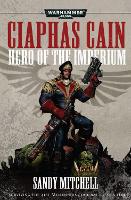 Book Cover for Ciaphas Cain: Hero of the Imperium by Sandy Mitchell