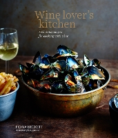 Book Cover for Wine Lover’s Kitchen by Fiona Beckett