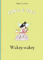 Book Cover for Poka and Mia: Wakey-wakey by Kitty Crowther