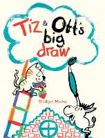 Book Cover for Tiz and Ott's Big Draw by Bridget Marzo