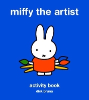 Book Cover for Miffy the Artist by Dick Bruna