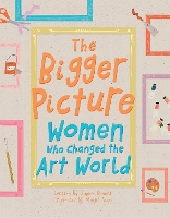 Book Cover for The Bigger Picture by Sophia Bennett
