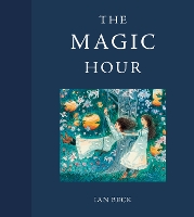 Book Cover for The Magic Hour by Ian Beck