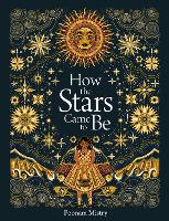 Book Cover for How The Stars Came To Be by Poonam Mistry