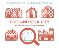 Book Cover for Hide and Seek City by Agathe Demois