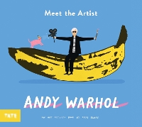Book Cover for Meet the Artist: Andy Warhol by Rose Blake