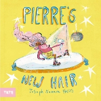 Book Cover for Pierre's New Hair by Joseph Namara Hollis