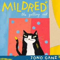 Book Cover for Mildred the Gallery Cat by Jono Ganz