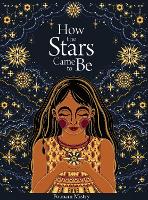 Book Cover for How the Stars Came to Be (Deluxe Edition) by Poonam Mistry