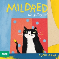 Book Cover for Mildred the Gallery Cat by Jono Ganz