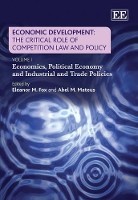 Book Cover for Economic Development: The Critical Role of Competition Law and Policy by Eleanor M Fox