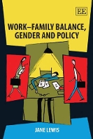 Book Cover for Work–Family Balance, Gender and Policy by Jane Lewis