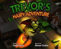 Book Cover for Trevor's Hairy Adventure by Sarah Gray