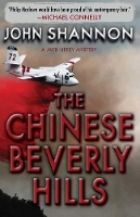 Book Cover for Chinese Beverly Hills by John Shannon