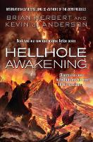 Book Cover for Hellhole Awakening by Kevin J. Anderson, Brian Herbert