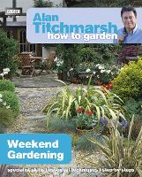 Book Cover for Alan Titchmarsh How to Garden: Weekend Gardening by Alan Titchmarsh