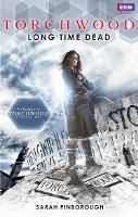 Book Cover for Torchwood: Long Time Dead by Sarah Pinborough