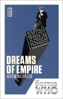 Book Cover for Doctor Who: Dreams of Empire by Justin Richards