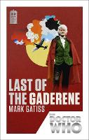 Book Cover for Doctor Who: Last of the Gaderene by Mark Gatiss