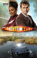 Book Cover for Doctor Who: Wetworld by Mark Michalowski