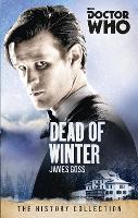 Book Cover for Doctor Who: Dead of Winter by James Goss