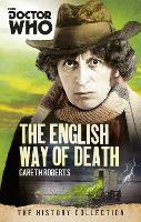 Book Cover for Doctor Who: The English Way of Death by Gareth Roberts