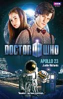Book Cover for Doctor Who: Apollo 23 by Justin Richards