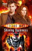 Book Cover for Doctor Who: Shining Darkness by Mark Michalowski