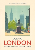 Book Cover for Ode to London by Jane McMorland Hunter