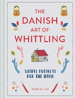 Book Cover for The Danish Art of Whittling by Frank Egholm