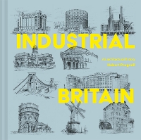 Book Cover for Industrial Britain by Hubert J. Pragnell