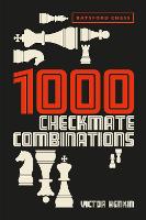 Book Cover for 1000 Checkmate Combinations by Victor Henkin