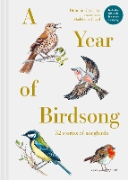Book Cover for A Year of Birdsong: 52 Stories of Songbirds by Dominic Couzens