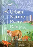 Book Cover for Urban Nature Every Day by Jane McMorland Hunter, Sally Hughes