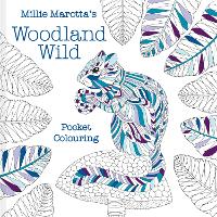 Book Cover for Millie Marotta's Woodland Wild Pocket Colouring by Millie Marotta
