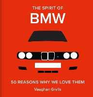 Book Cover for The Spirit of BMW by Vaughan Grylls