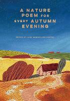 Book Cover for A Nature Poem for every Autumn Evening by Jane McMorland Hunter