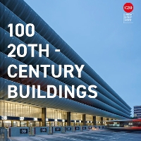 Book Cover for 100 20th-Century Buildings by Twentieth Century Society