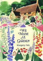 Book Cover for We Made a Garden by Margery Fish