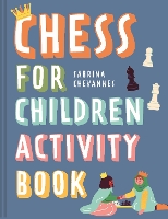 Book Cover for Chess For Children Activity Book by Sabrina Chevannes