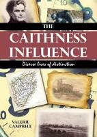 Book Cover for The Caithness Influence by Valerie Campbell