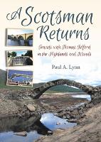 Book Cover for A Scotsman Returns by Paul A Lynn