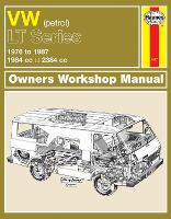 Book Cover for VW LT Petrol Vans & Light Trucks (76 - 87) Haynes Repair Manual by Haynes Publishing