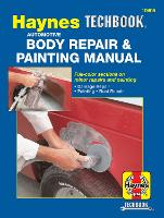 Book Cover for Automotive Body Repair & Painting Haynes Techbook (USA) by Haynes Publishing