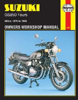 Book Cover for Suzuki GS850 Fours (78 - 88) Haynes Repair Manual by Haynes Publishing